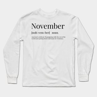 November Definition Long Sleeve T-Shirt